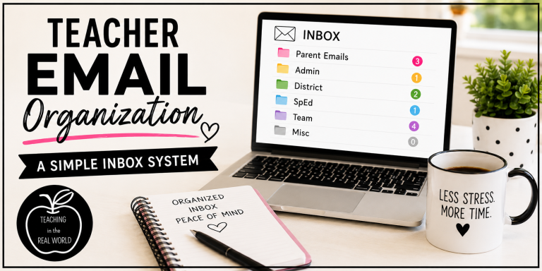 Teacher Email Organization: A Simple Inbox System